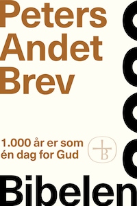 Peters Andet Brev – Bibelen 2020