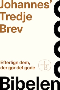 Johannes’ Tredje Brev – Bibelen 2020