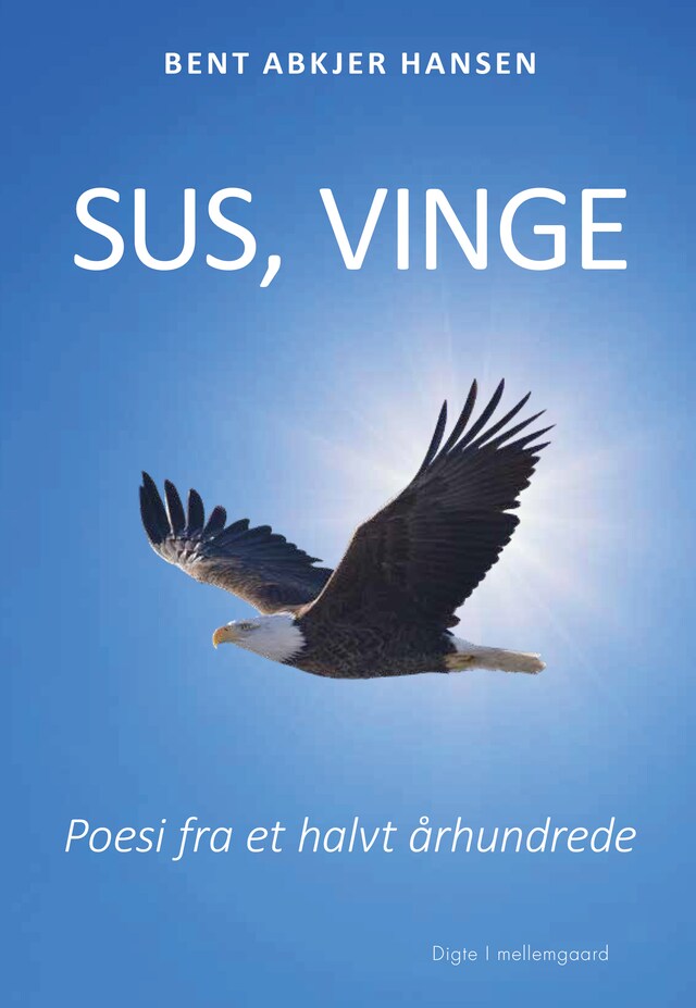 Book cover for Sus, vinge - Poesi fra et halvt århundrede