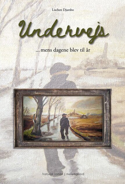 Undervejs - Mens dagene blev til år bookCoverFor