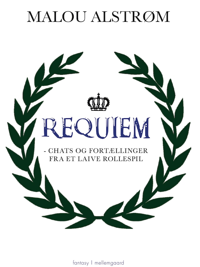 Book cover for Requiem – chats og fortællinger fra et laive