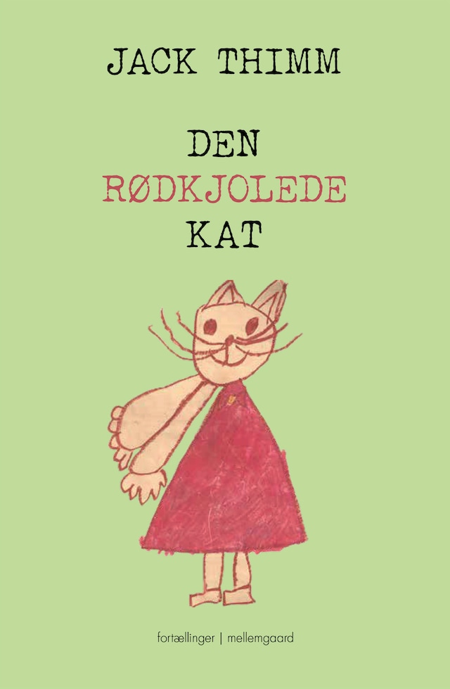 Book cover for Den rødkjolede kat