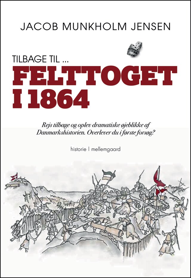 Okładka książki dla Tilbage til ... Felttoget i 1864