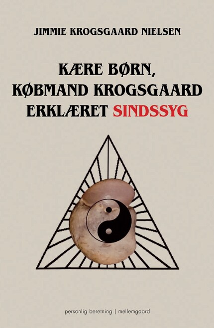 Kære børn, købmand Krogsgaard erklæret sindssyg bookCoverFor