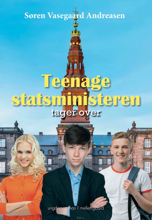 Book cover for Teenagestatsministeren tager over