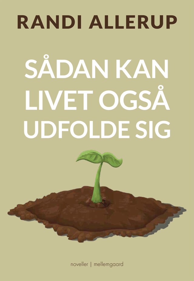 Book cover for Sådan kan livet også udfolde sig