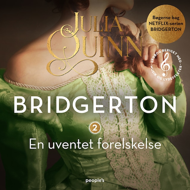 Book cover for Bridgerton. En uventet forelskelse (beriget med musik og lydeffekter)