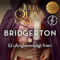 Bridgerton. Et uforglemmeligt frieri (beriget med musik og lydeffekter)