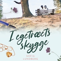 I egetræets skygge
