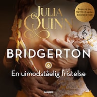 Bridgerton. En uimodståelig fristelse (beriget med musik og lydeffekter)