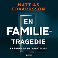 En familietragedie