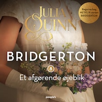 Bridgerton. Et afgørende øjeblik