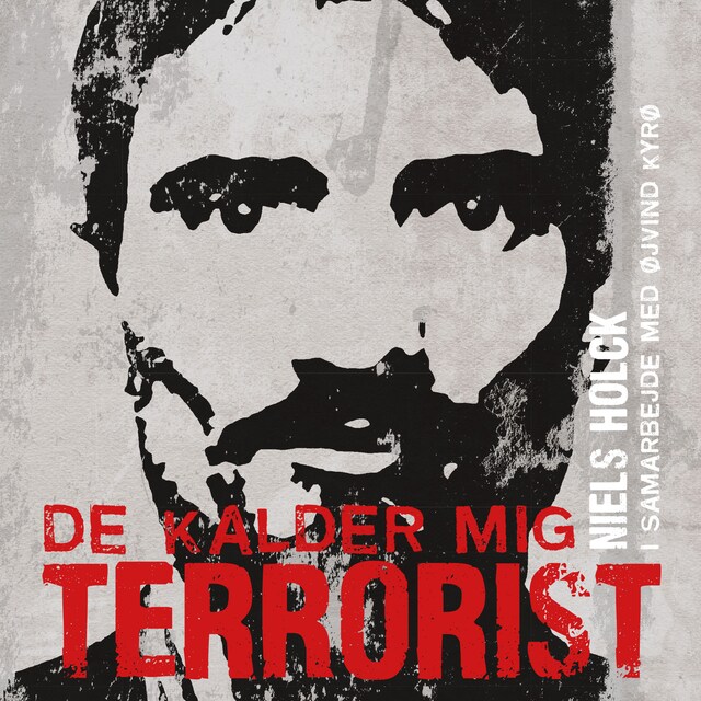 Okładka książki dla De kalder mig terrorist