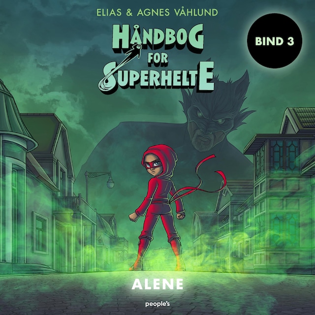 Kirjankansi teokselle Håndbog for superhelte 3: Alene