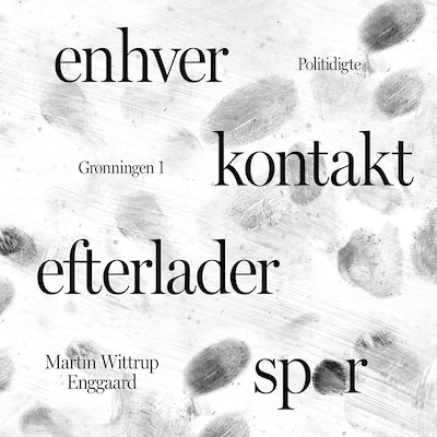 Enhver kontakt efterlader spor