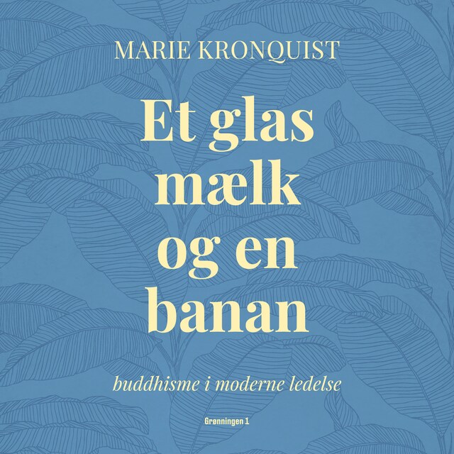 Couverture de livre pour Et glas mælk og en banan