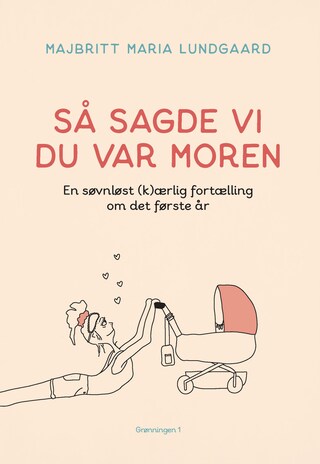 Så sagde vi du var moren bookCoverFor