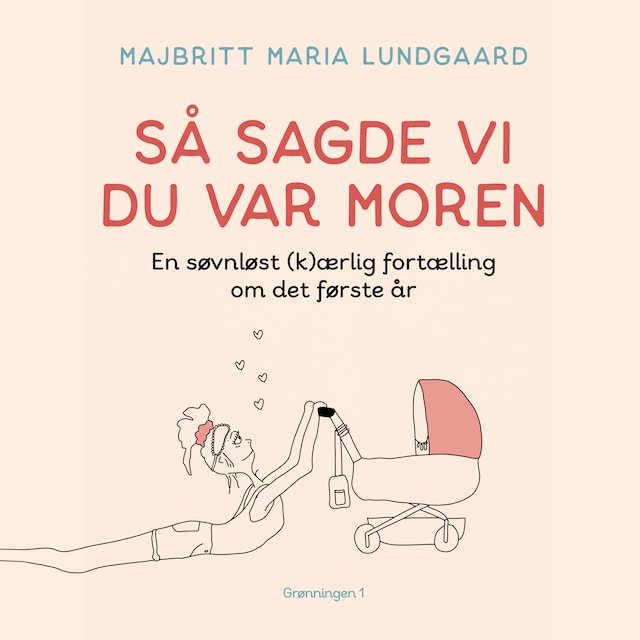 Buchcover für Så sagde vi du var moren