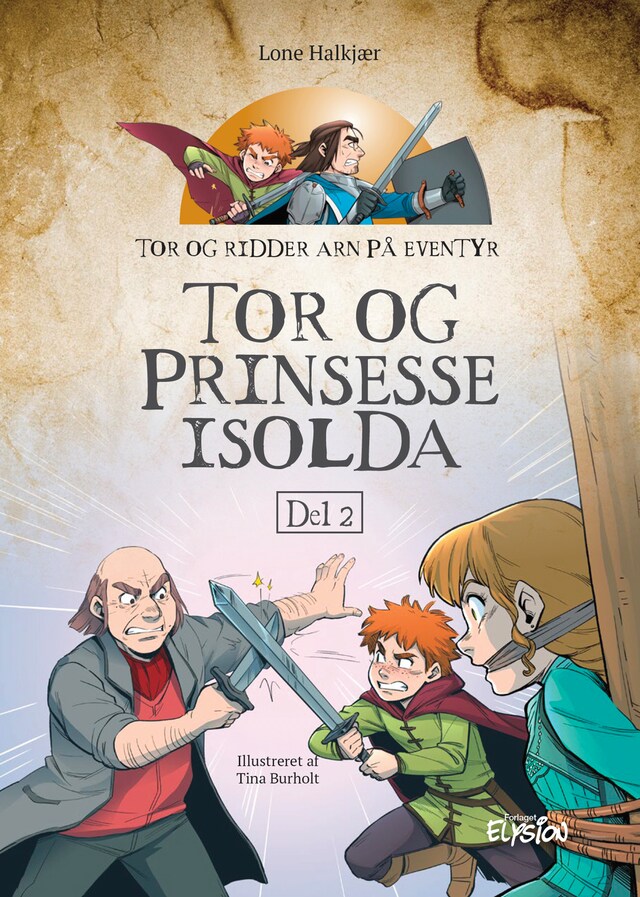 Book cover for Tor og prinsesse Isolda