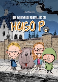 Den eventyrlige fortælling om Hugo P