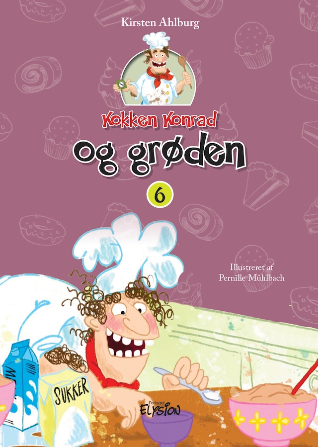 Book cover for Kokken Konrad og grøden