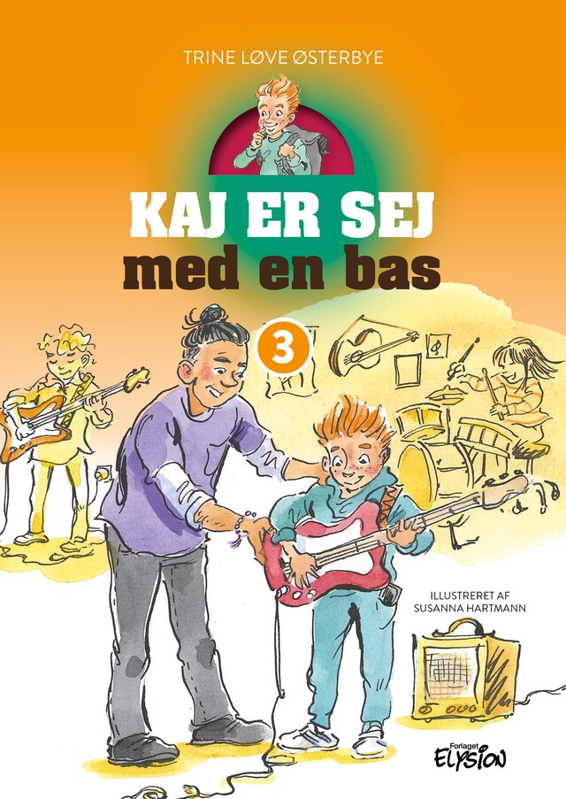 Portada de libro para Kaj er sej med en bas