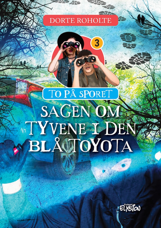 Book cover for Sagen om tyvene i den blå Toyota