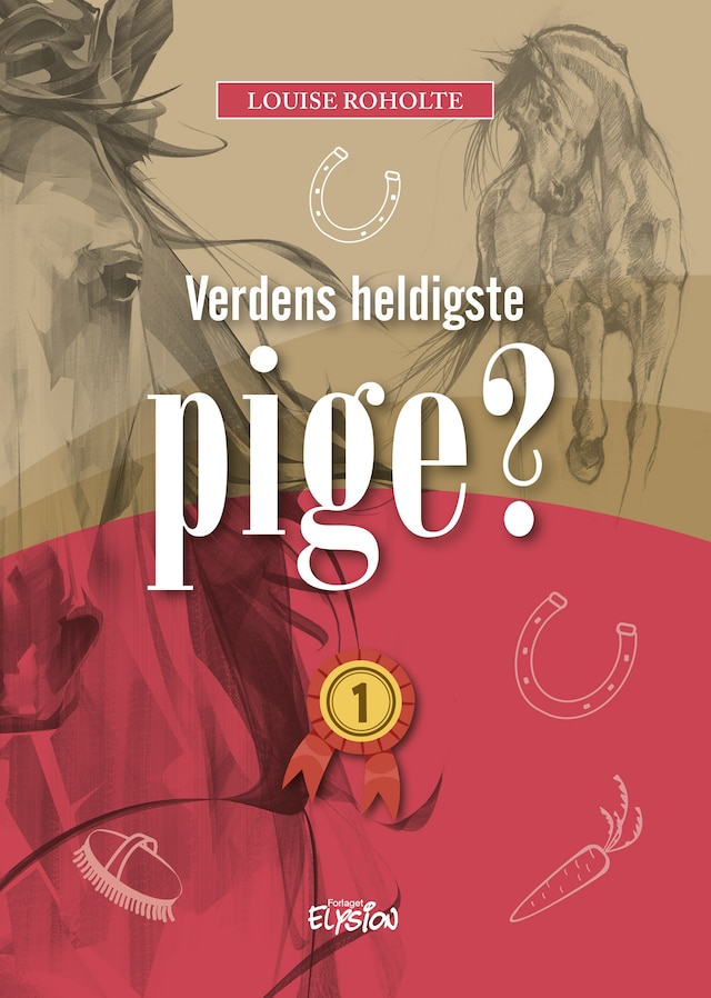 Book cover for Verdens heldigste pige? 1