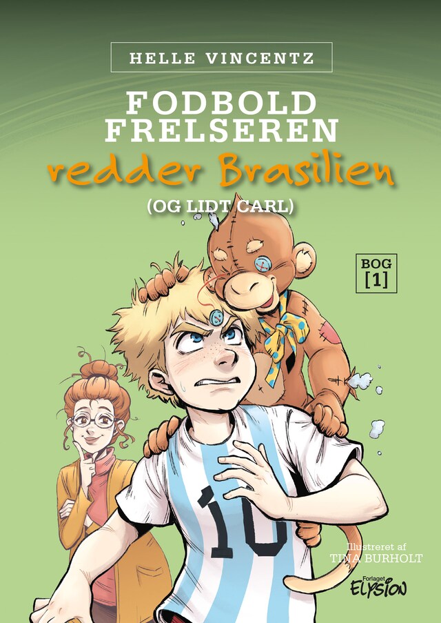 Boekomslag van Fodbold-frelseren redder Brasilien (og lidt Carl)