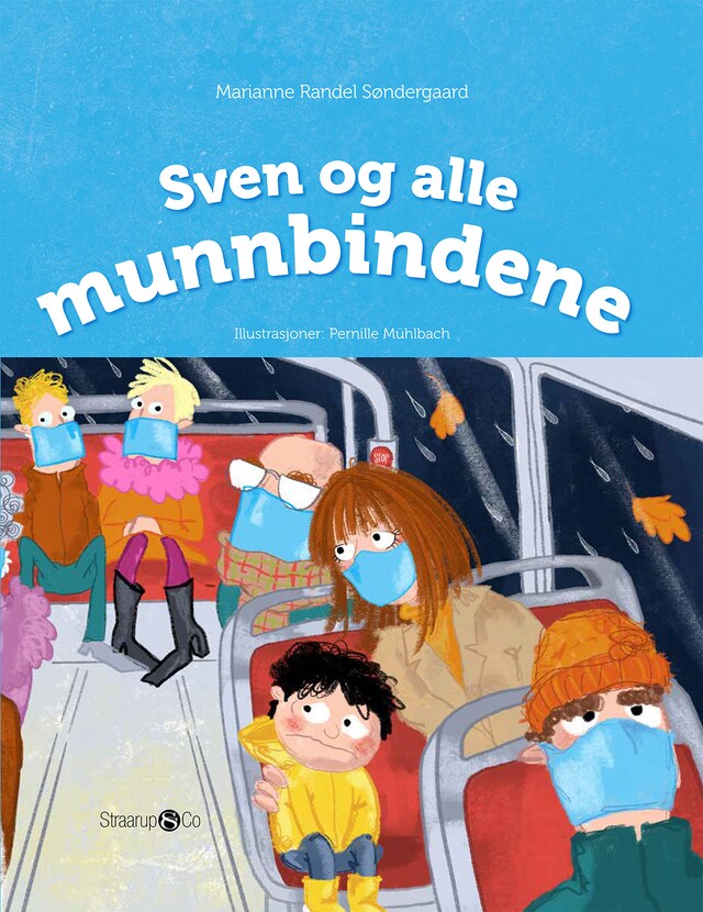 Couverture de livre pour Sven og alle munnbindene