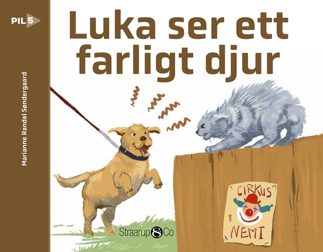 Book cover for Luka ser ett farligt djur (svensk)