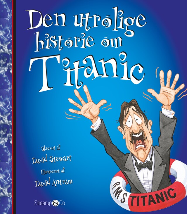 Portada de libro para Den utrolige historie om Titanic