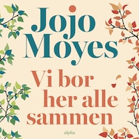 Vi bor her alle sammen