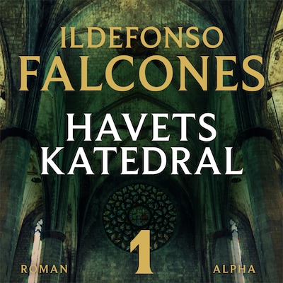 Havets Katedral (del 1)