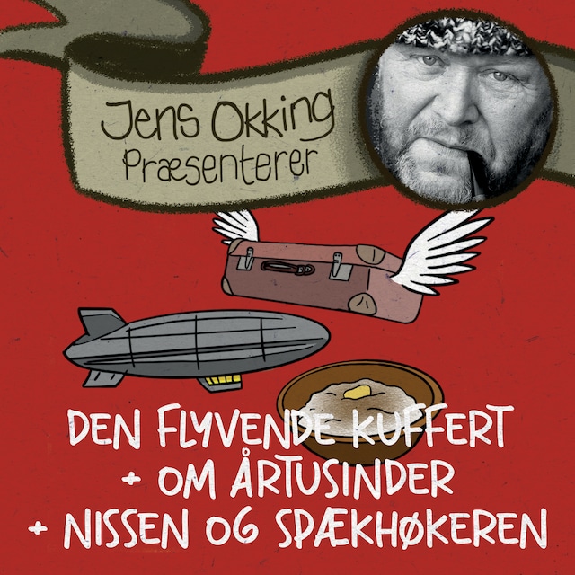 Bokomslag for Den flyvende kuffert + Om årtusinder + Nissen og spækhøkeren