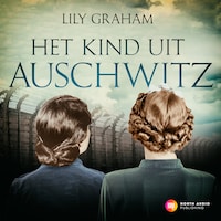 Het kind uit Auschwitz