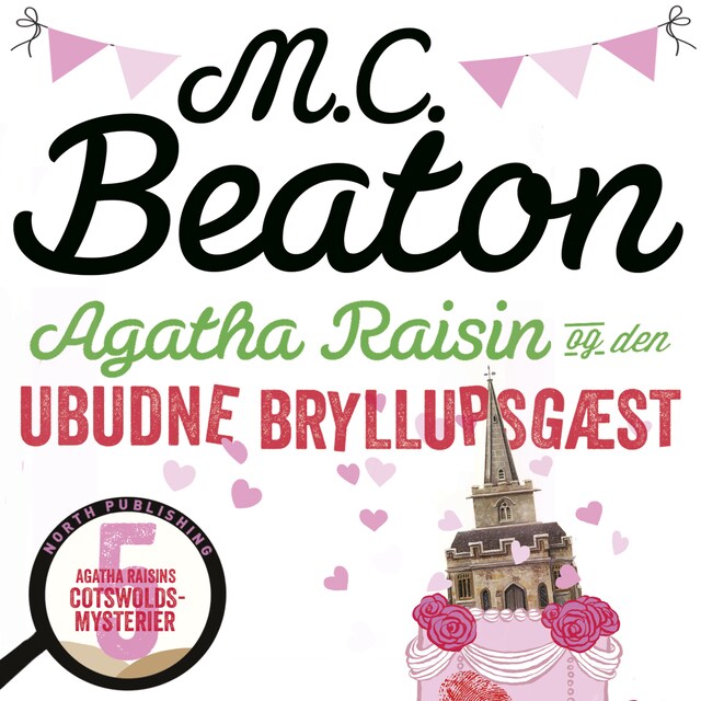 Okładka książki dla Agatha Raisin og den ubudne bryllupsgæst