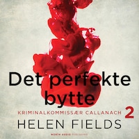 Det perfekte bytte