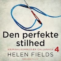Den perfekte stilhed