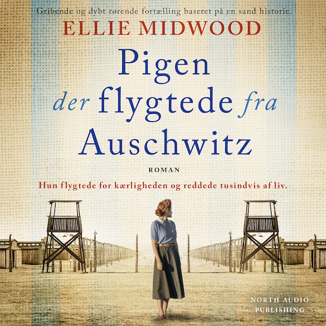 Boekomslag van Pigen der flygtede fra Auschwitz