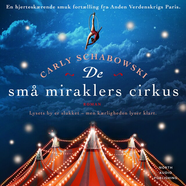 Couverture de livre pour De små miraklers cirkus
