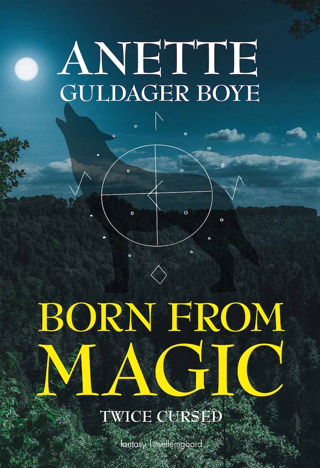 Book cover for Born from magic – Twice cursed