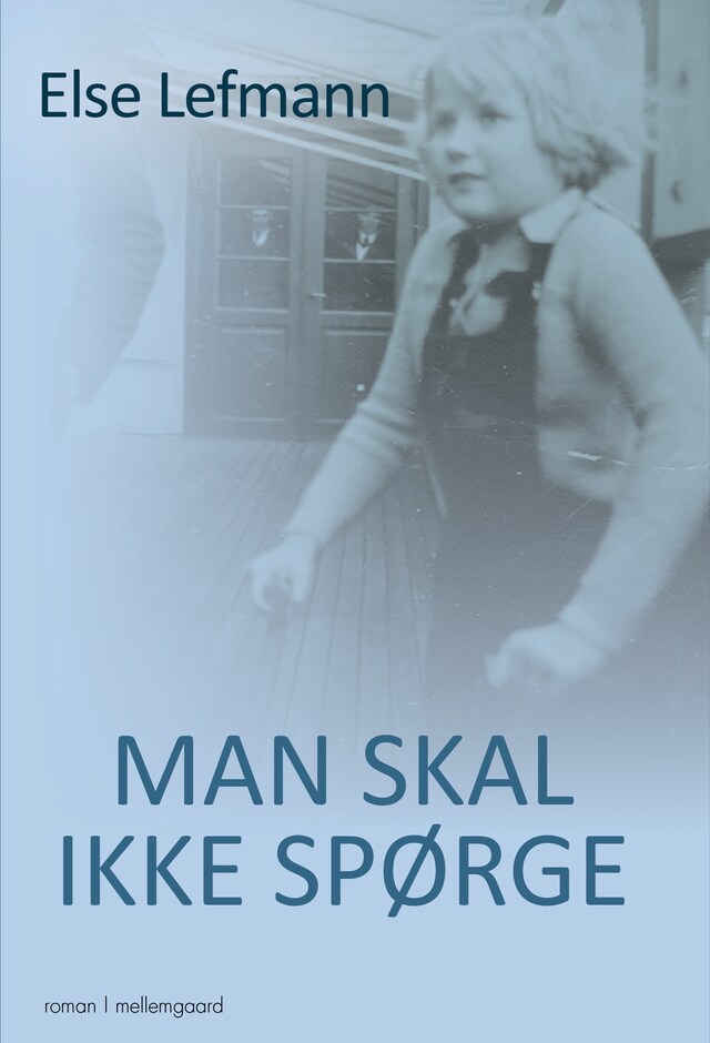 Kirjankansi teokselle Man skal ikke spørge