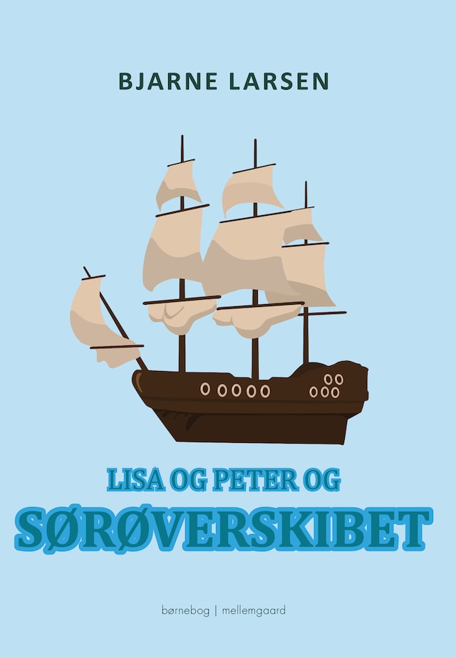 Okładka książki dla Lisa og Peter og sørøverskibet