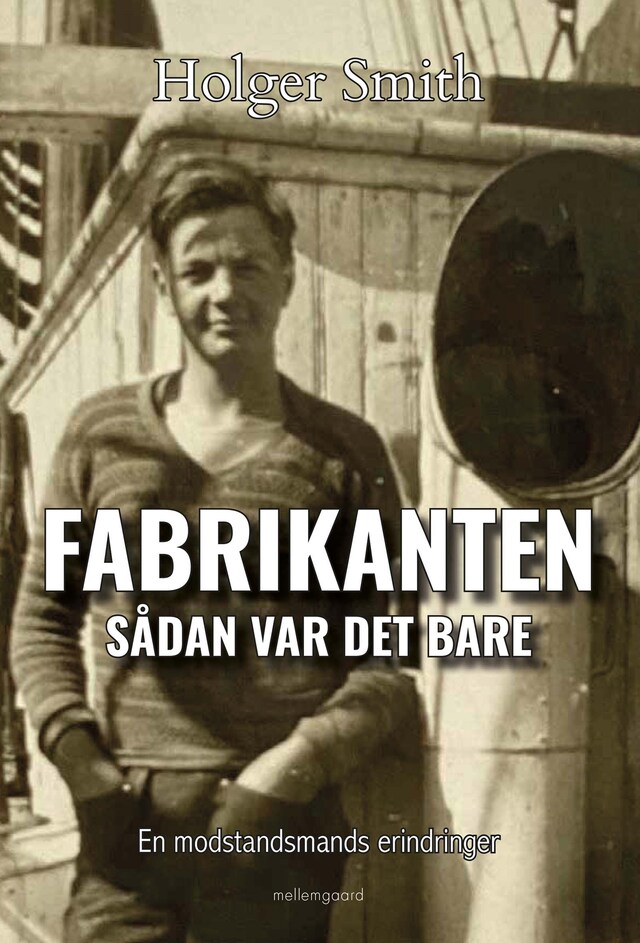 Bogomslag for Fabrikanten - Sådan var det bare