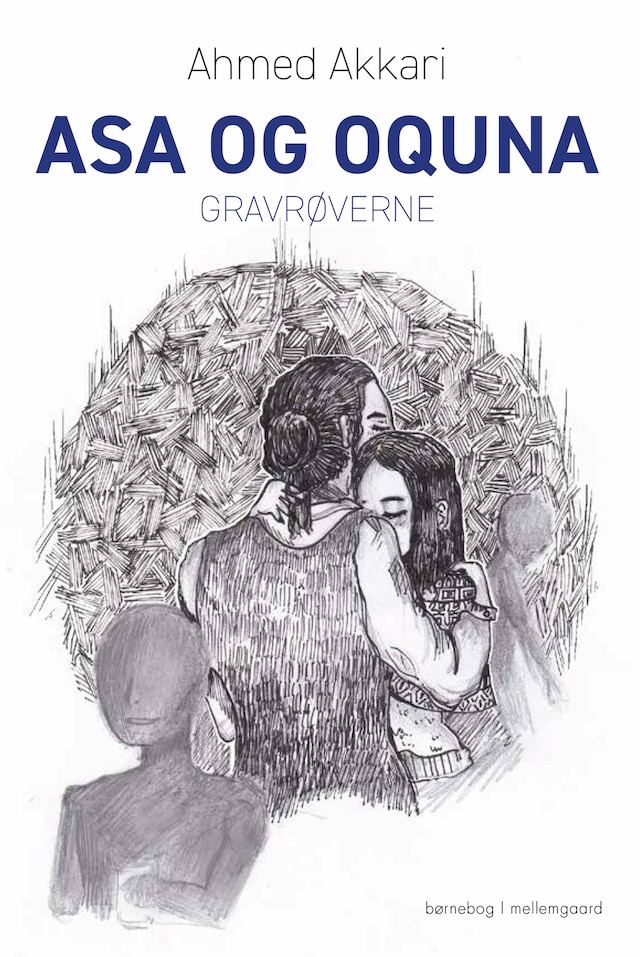 Book cover for Asa og Oquna - Gravrøverne