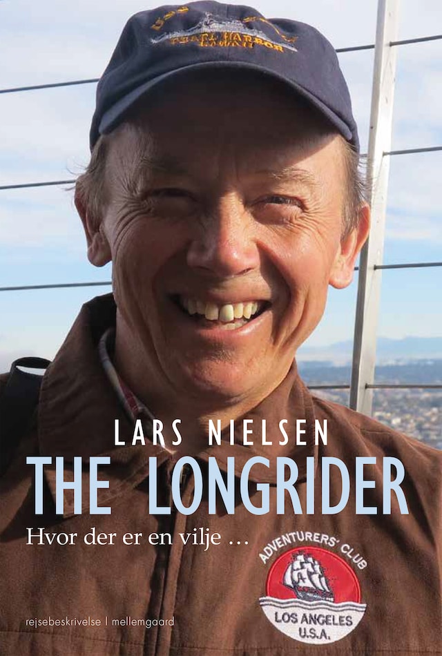 Book cover for The longrider - Hvor der er en vilje …