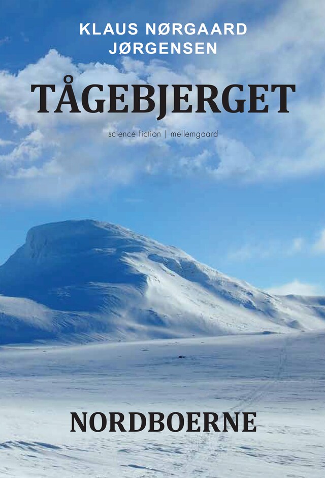 Book cover for Tågebjerget - Nordboerne