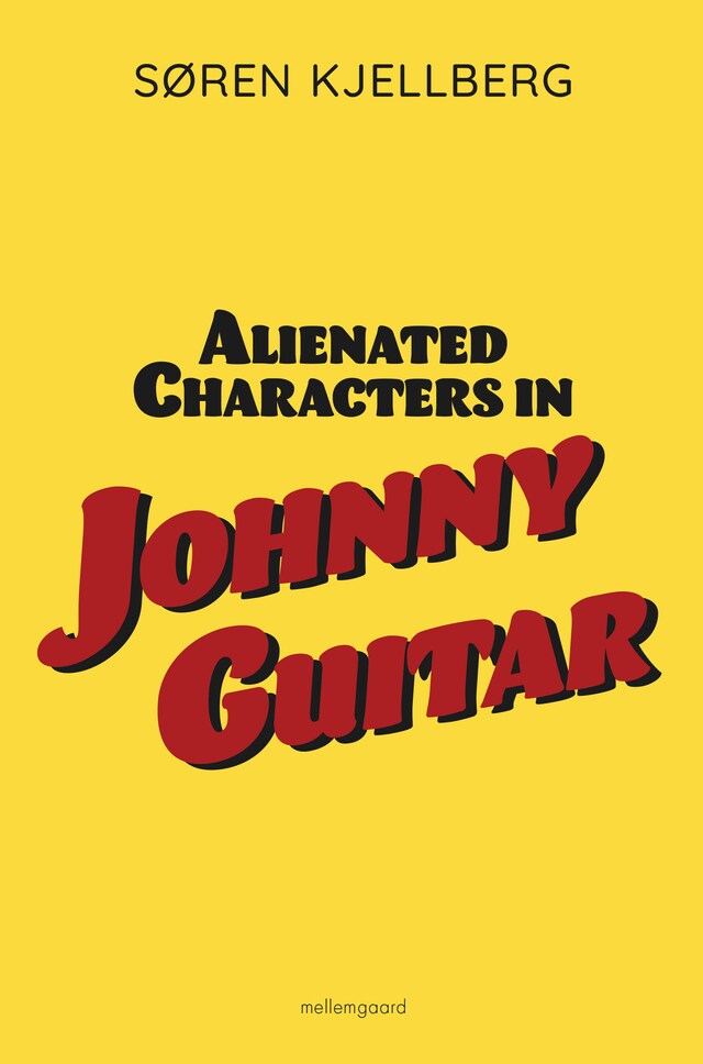 Boekomslag van Alienated Characters in Johnny Guitar