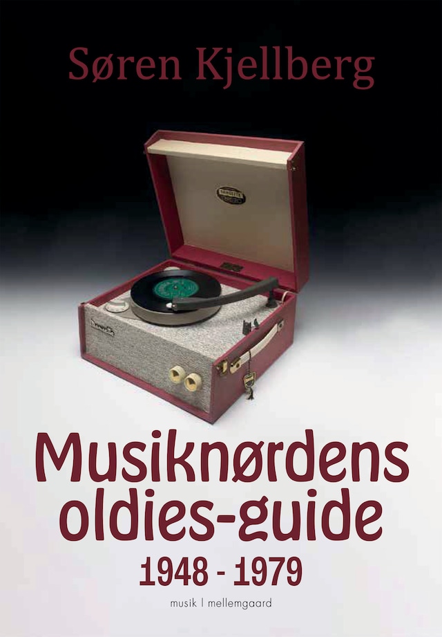 Portada de libro para MUSIKNØRDENS OLDIES-GUIDE 1948 - 1979
